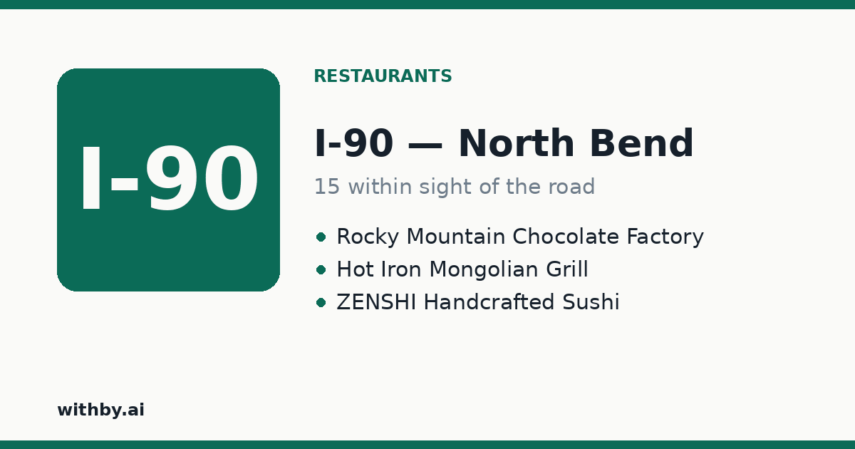 Restaurants you'll pass on I-90 through North Bend