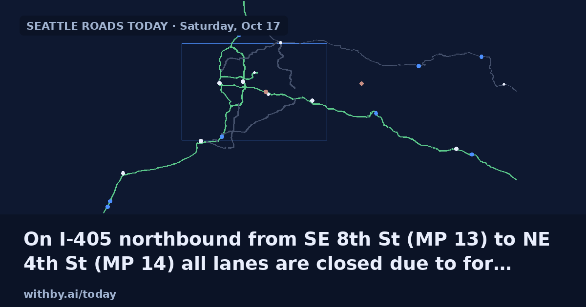 Seattle roads today: traffic, passes, weather, tonight | withby